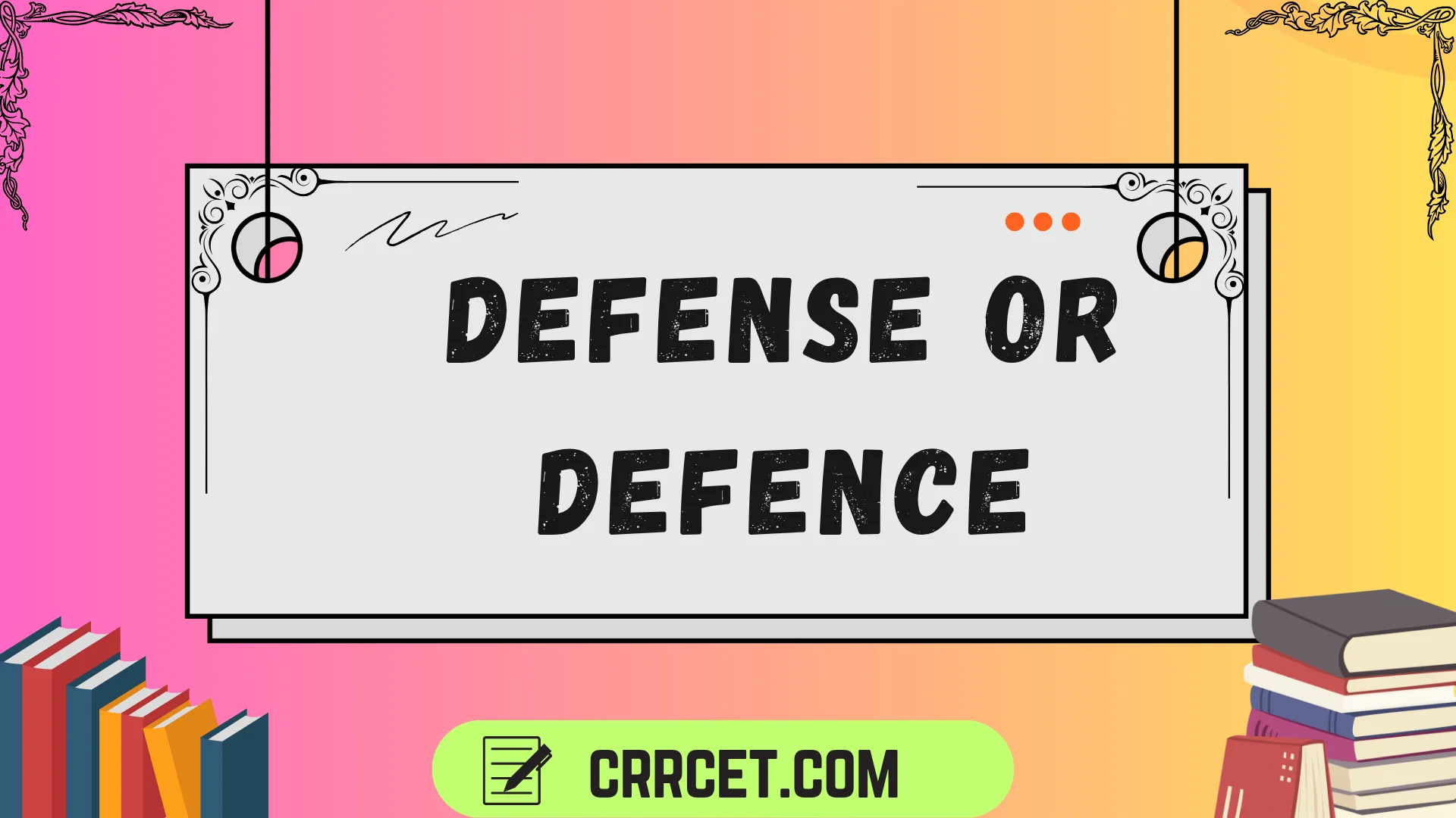 defense or defence