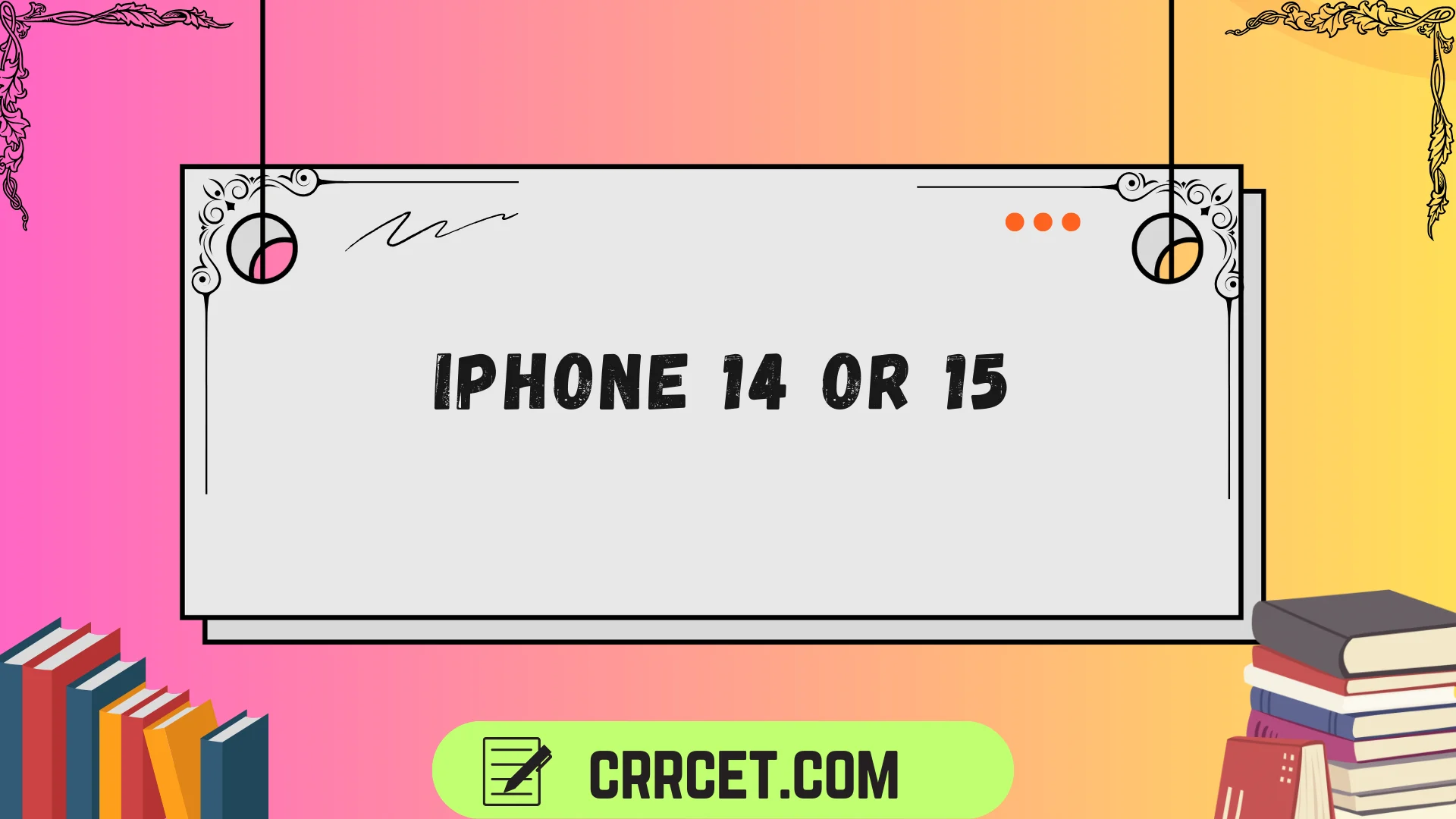 iphone 14 or 15
