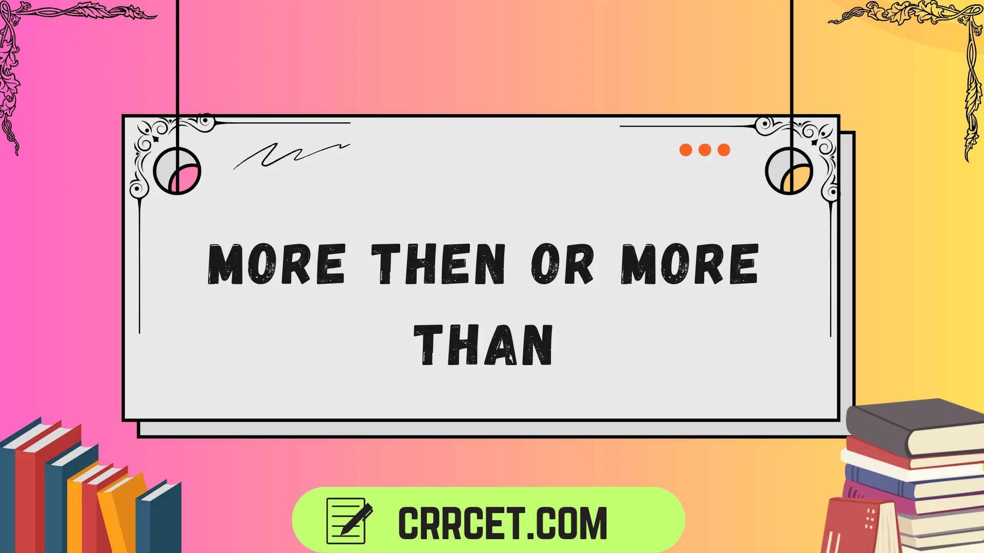 more then or more than