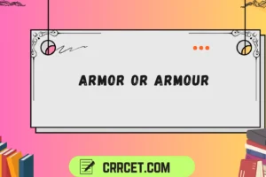 armor or armour