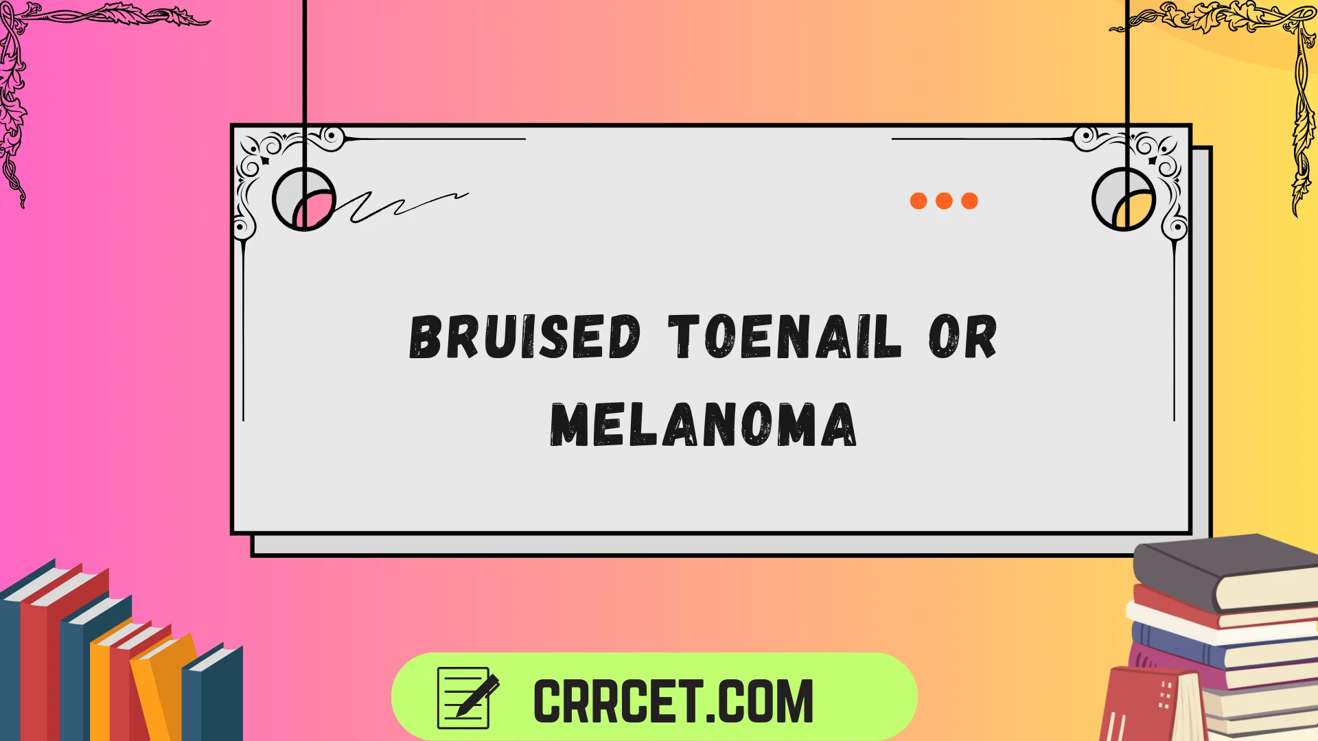 bruised toenail or melanoma