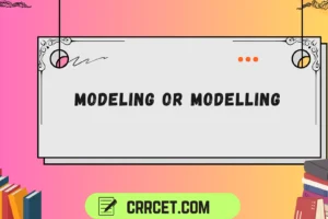 modeling or modelling