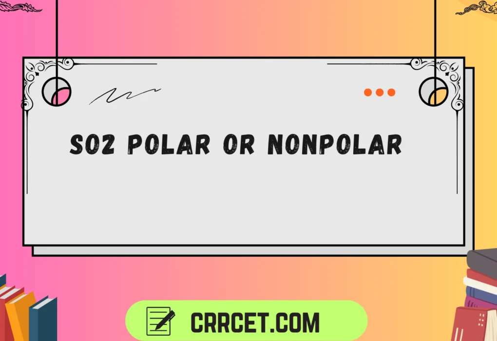 so2 polar or nonpolar